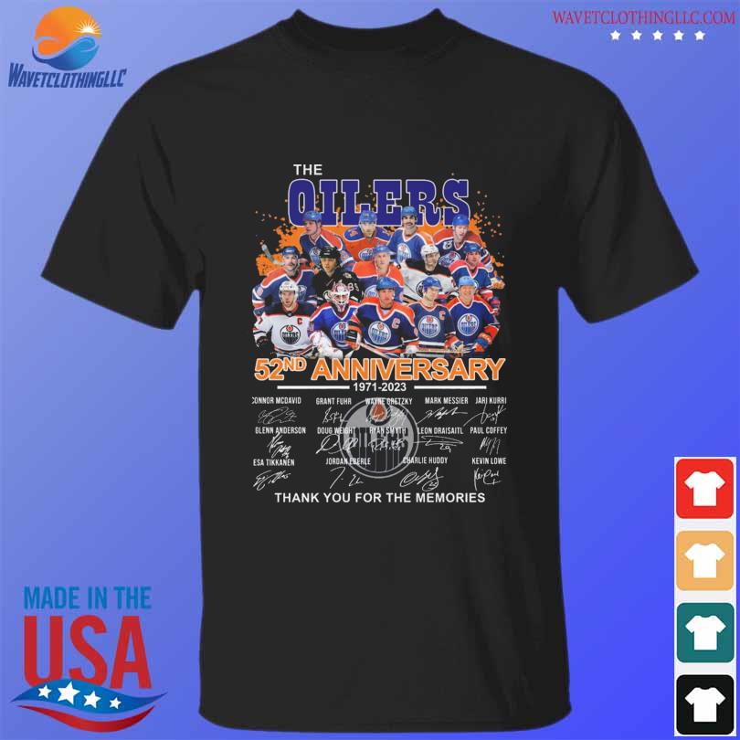 Awesome the Edmonton Oilers 52nd anniversary 1971 2023 thank you for the memories signatures shirt