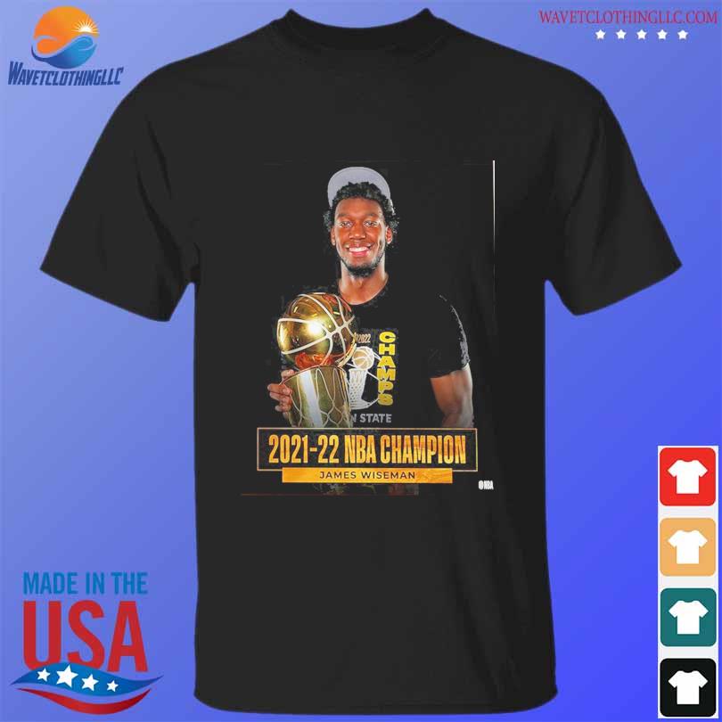 Best james wiseman 2021 2022 nba champion shirt