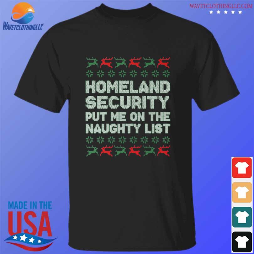 Homeland security naughty list ugly Christmas sweater