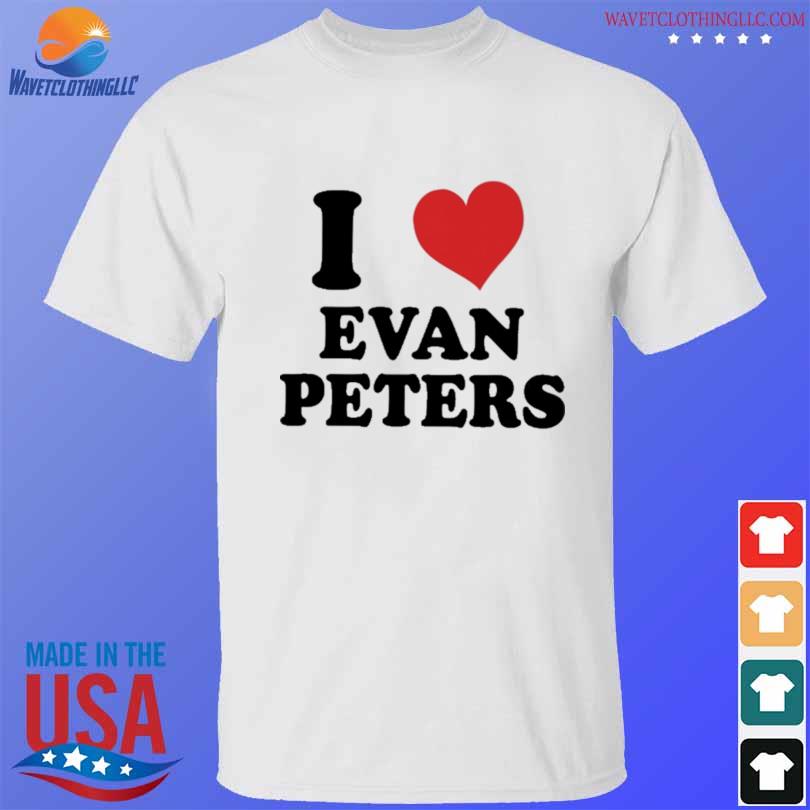 I love evan peters shirt