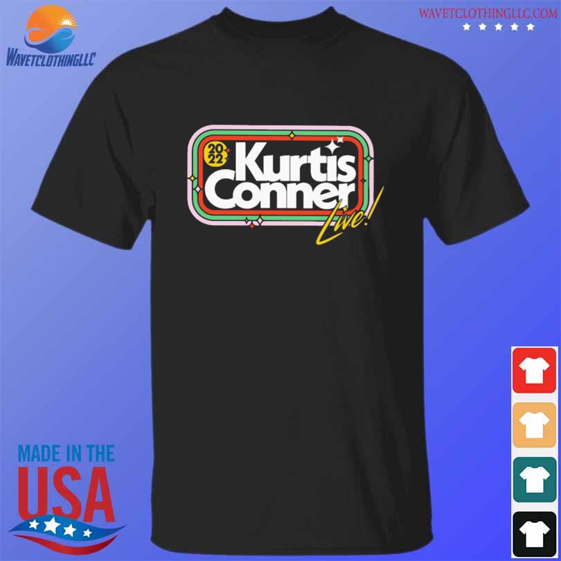 I saw kurtis conner live & all I got was this shirt