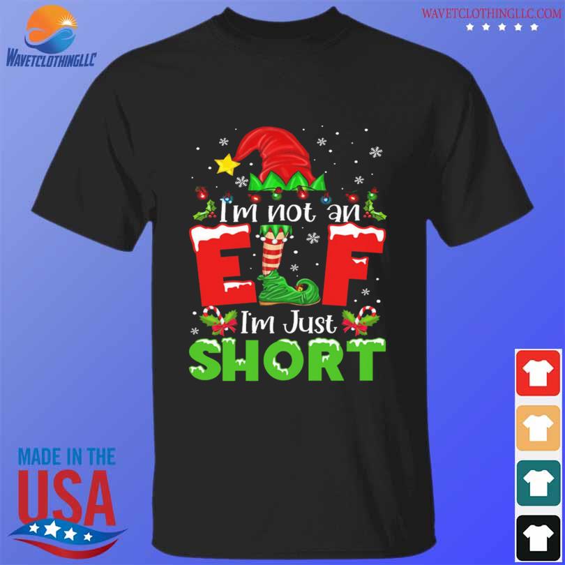 I'm not an elf just short Christmas holiday sweater