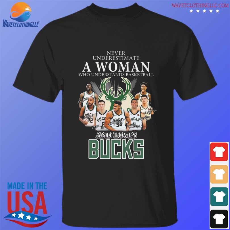 Nice never underestimate a woman who understands basketball and loves milwaukee bucks signatures shirt