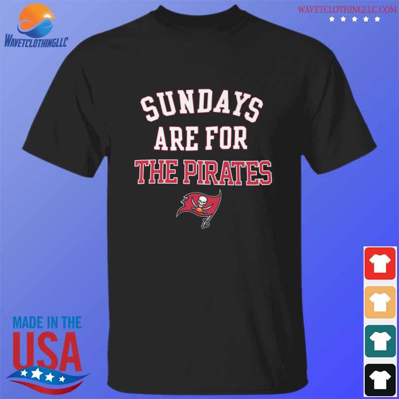 Nice sundays are for the pirates tampa bay buccaneers shirt