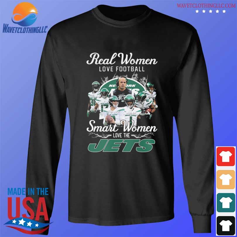 Real women love football smart women love the NY Jets T-shirt, hoodie,  sweater, long sleeve and tank top