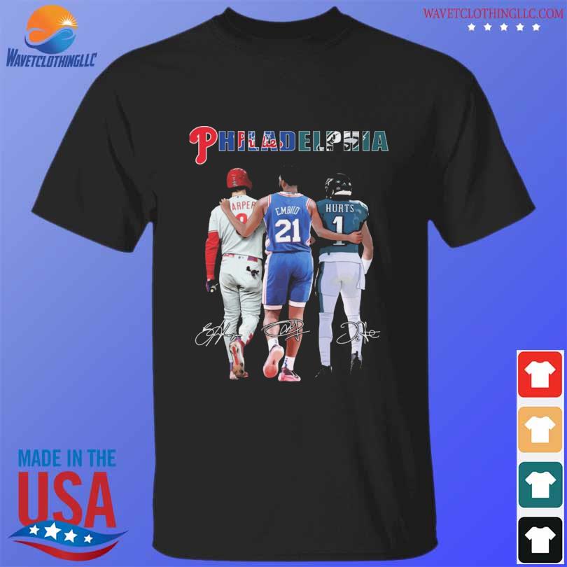 Premium philadelphia sports team bryce harper joel embiid and jalen hurts signatures shirt