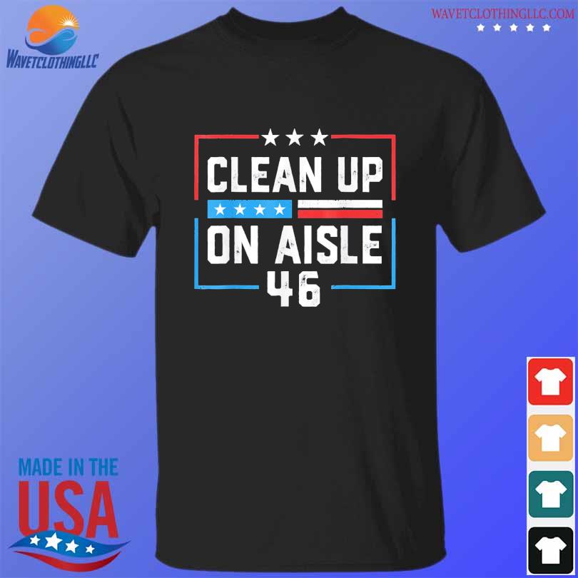 Trump 2024 Back America On Aisle 46 Anti Joe Biden T-Shirt