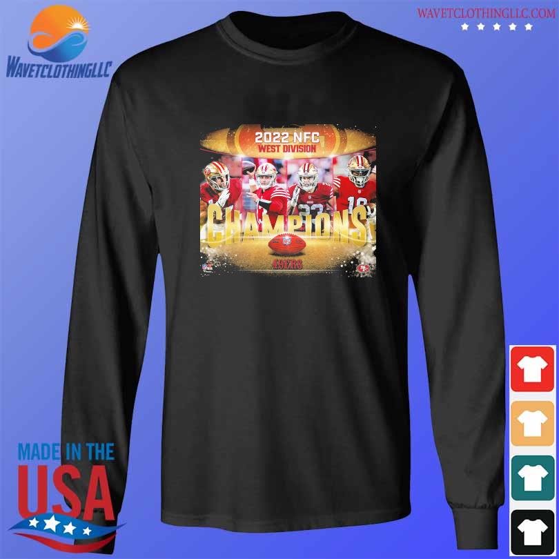 San francisco 49ers are champions 2022 nfc west champs shirt, hoodie,  longsleeve tee, sweater