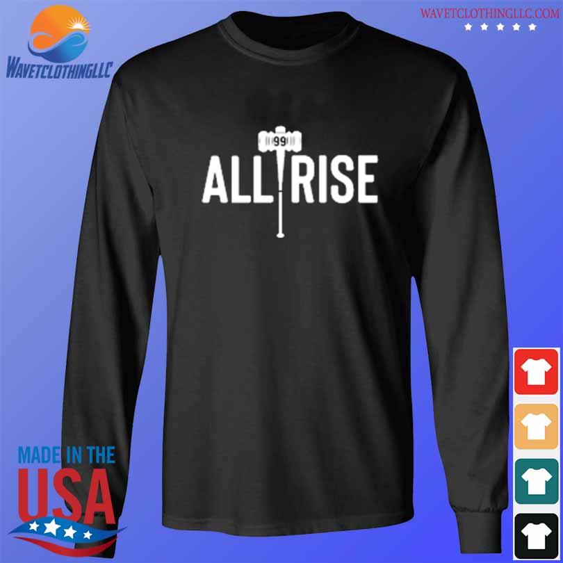 Aaron Judge all rise funny T-shirt, hoodie, sweater, long sleeve and tank  top