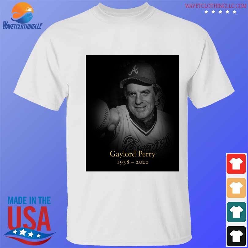 Atlanta Braves Gaylord Perry 1938 2022 shirt