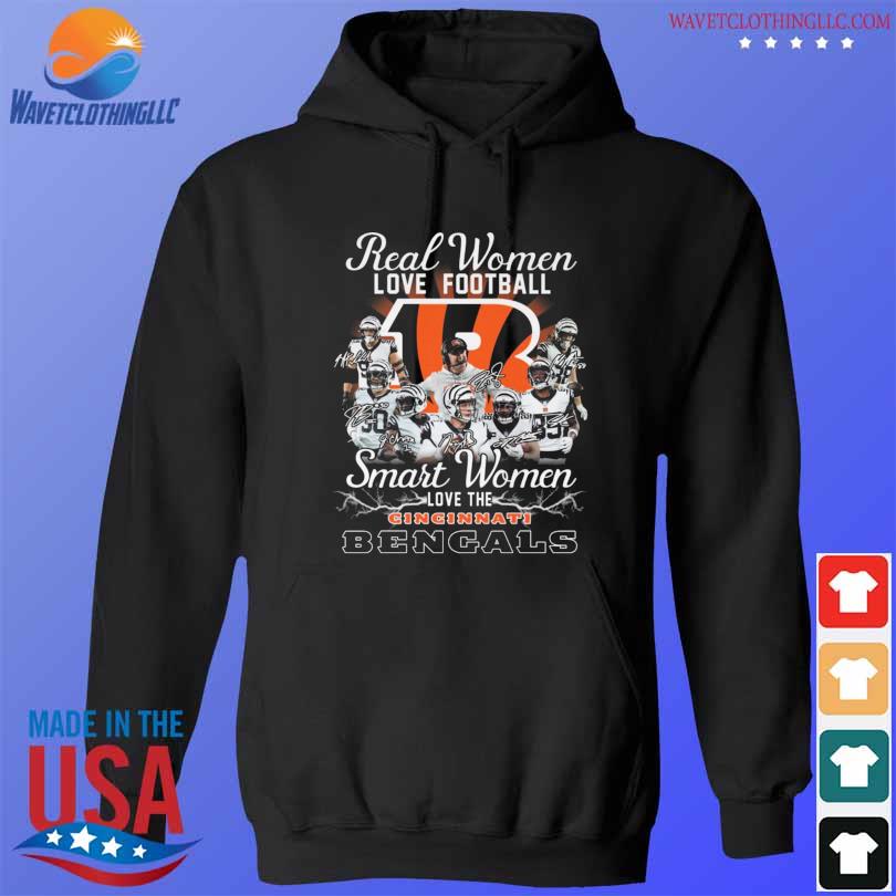 Official Real women love football smart women love the Cincinnati BEngals  signatures shirt, hoodie, sweater, long sleeve and tank top