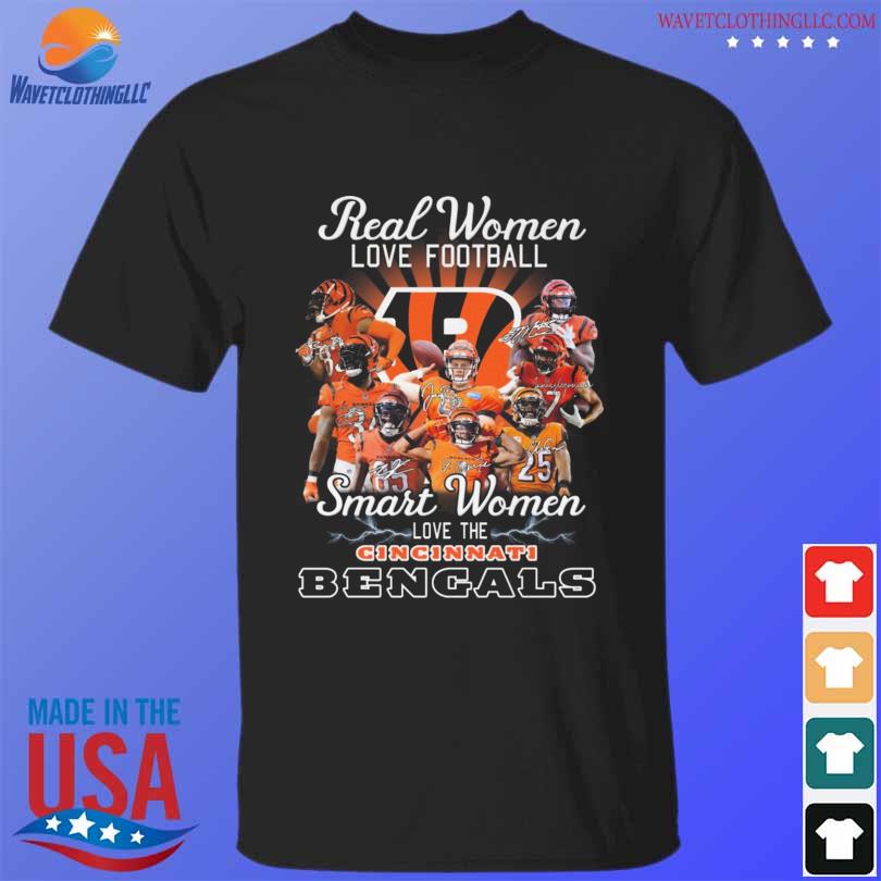 Cincinnati Bengals real women love baseball smart women love the Cincinnati  Bengals signatures 2023 shirt - Wow Tshirt Store Online