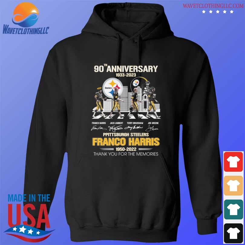 90th Anniversary 1933-2023 Pittsburgh Steelers Franco Harris 1950-2022  Thank You For The Memories Signatures shirt, hoodie, sweater, long sleeve  and tank top