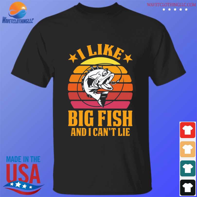 I like big fish and I can't life vintage shirt