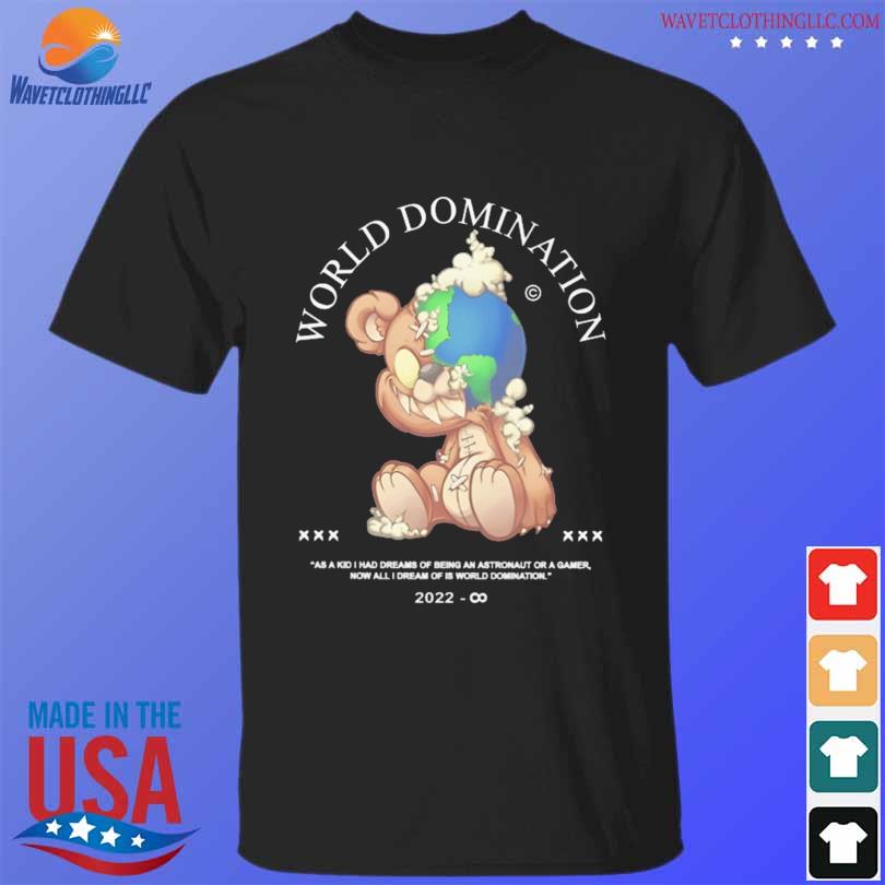 Jollz world domination teddy 2022 shirt