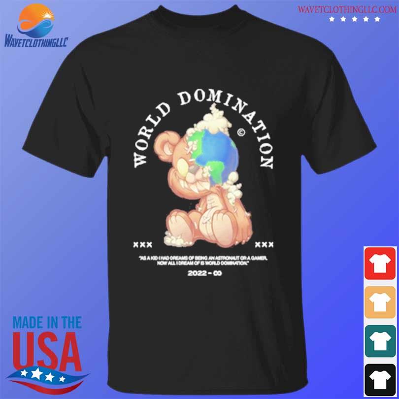 Jollz world domination teddy shirt