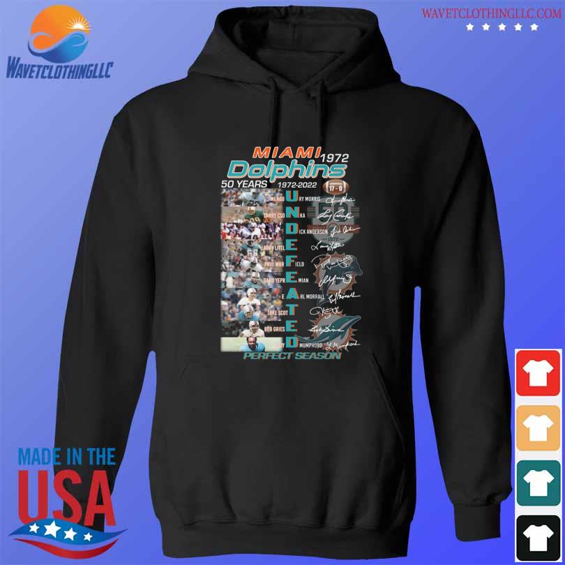 Miami Dolphins 50 Years 1972-2022 Undefeated Perfect Season Signatures  Men's Shirt, hoodie, sweater, long sleeve and tank top