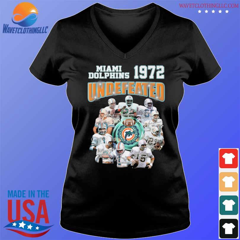 Miami Dolphins 1972 Undefeated Shirt, hoodie, sweater, long sleeve