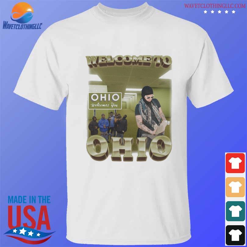 Official Yeat Welcome to ohio Ohio Welcomes You shirt