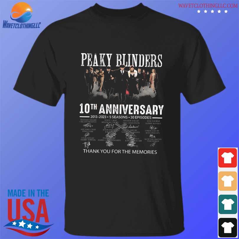 Peaky blinders 10th anniversary 2013 2023 thank you for the memories signatures shirt