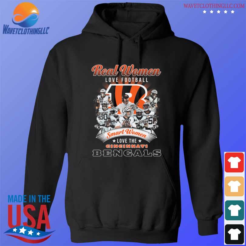 Official Real women love football smart women love the Cincinnati BEngals  signatures shirt, hoodie, sweater, long sleeve and tank top