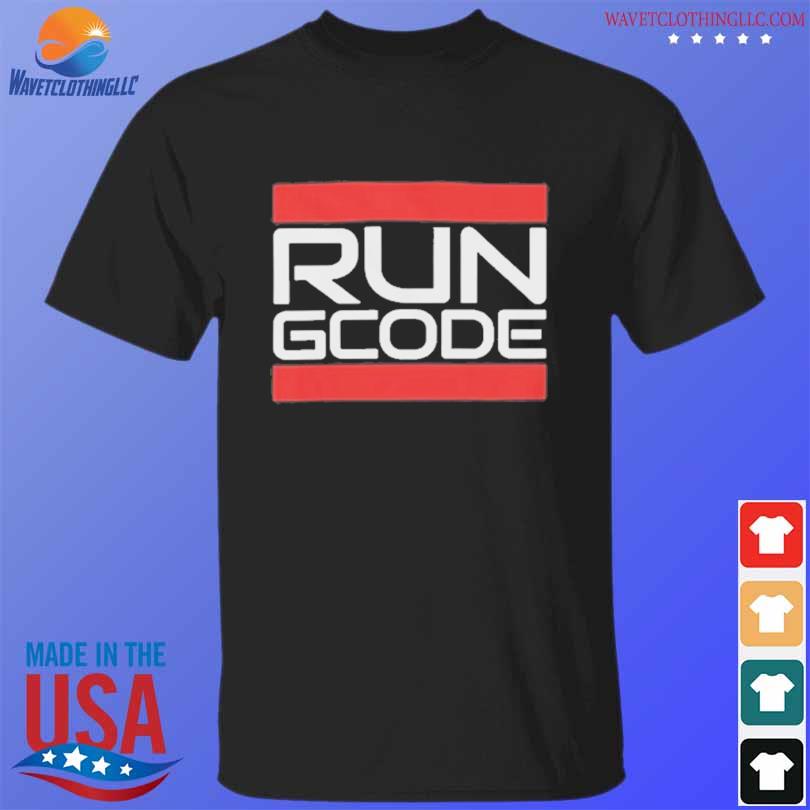 Run gcode shirt