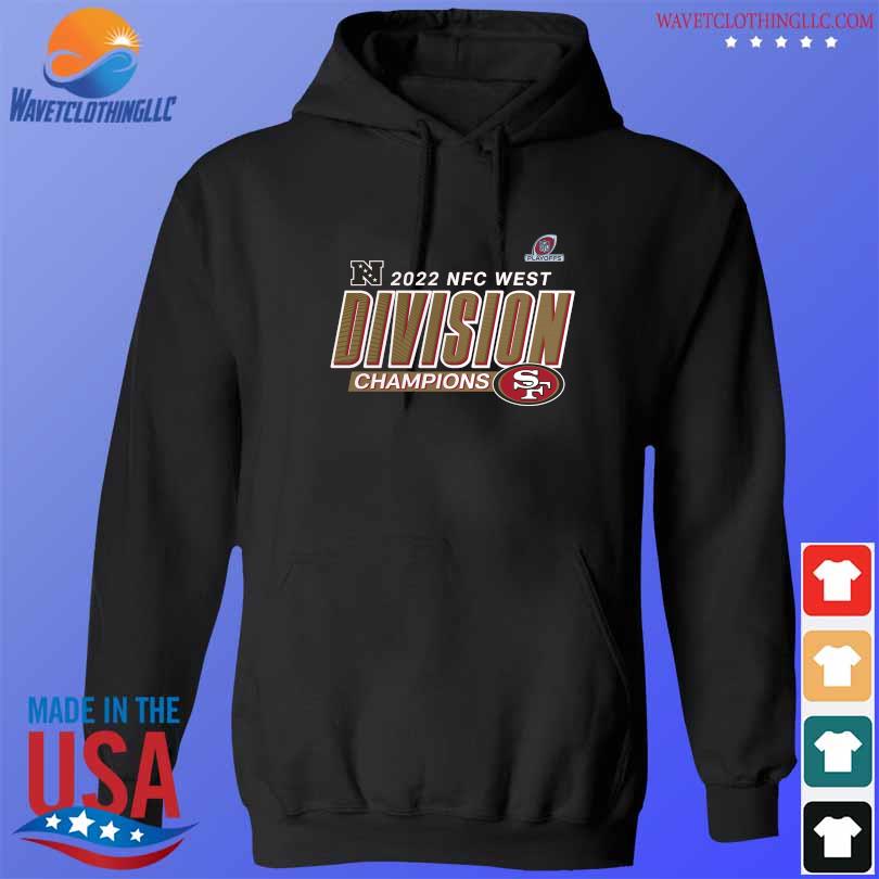 San Francisco 49ers Conquered The West 2022 NFC West Division Champions  Shirt, hoodie, sweater, long sleeve and tank top