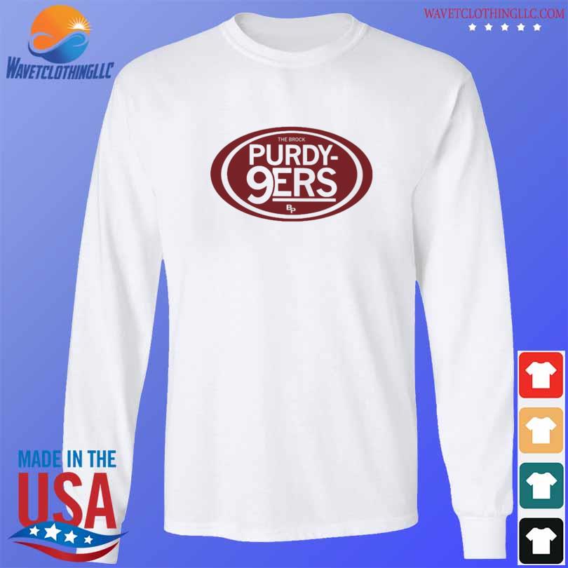 The Brock purdy 9ers shirt, hoodie, sweater, long sleeve and tank top