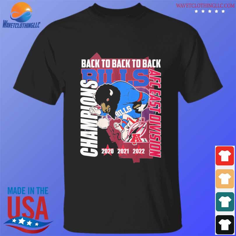 Original Buffalo bills back to back to back afc east division champions  shirt, hoodie, sweater, long sleeve and tank top