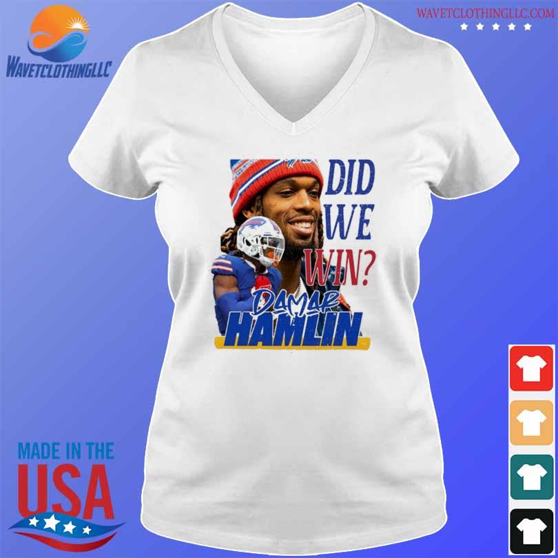 Buffalo Bills Damar Romeyelle Hamlin Did We Win Shirt, hoodie, sweater,  long sleeve and tank top