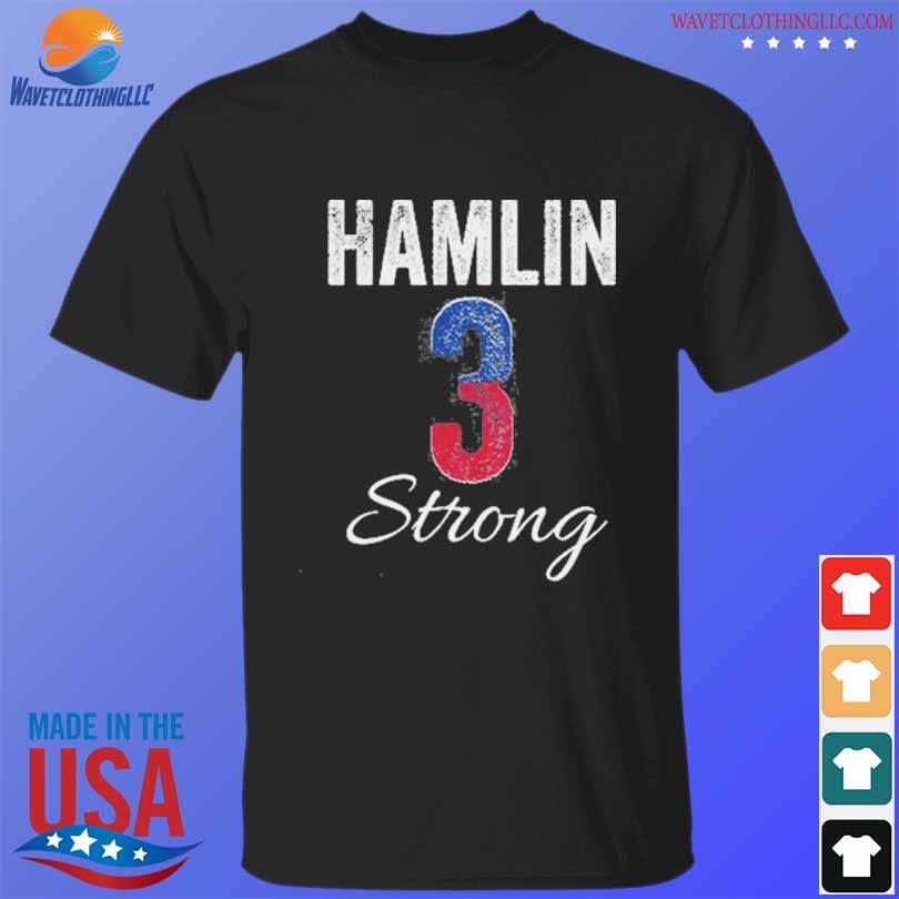 Buffalo is Hamlin Strong Loves 3 shirt, hoodie, sweater, long