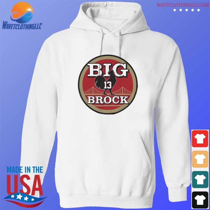 Francisco football big cock brock shirt, hoodie, sweater, long