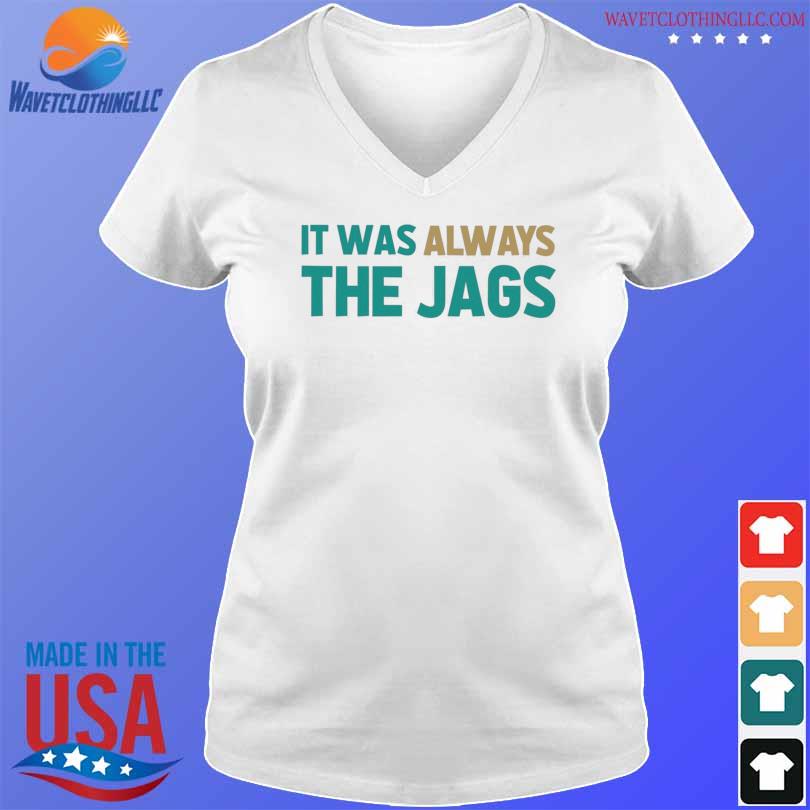 It Was Always The Jaguars Shirt Teach Me How To Dougie Champion  Jacksonville Jaguars - iTeeUS