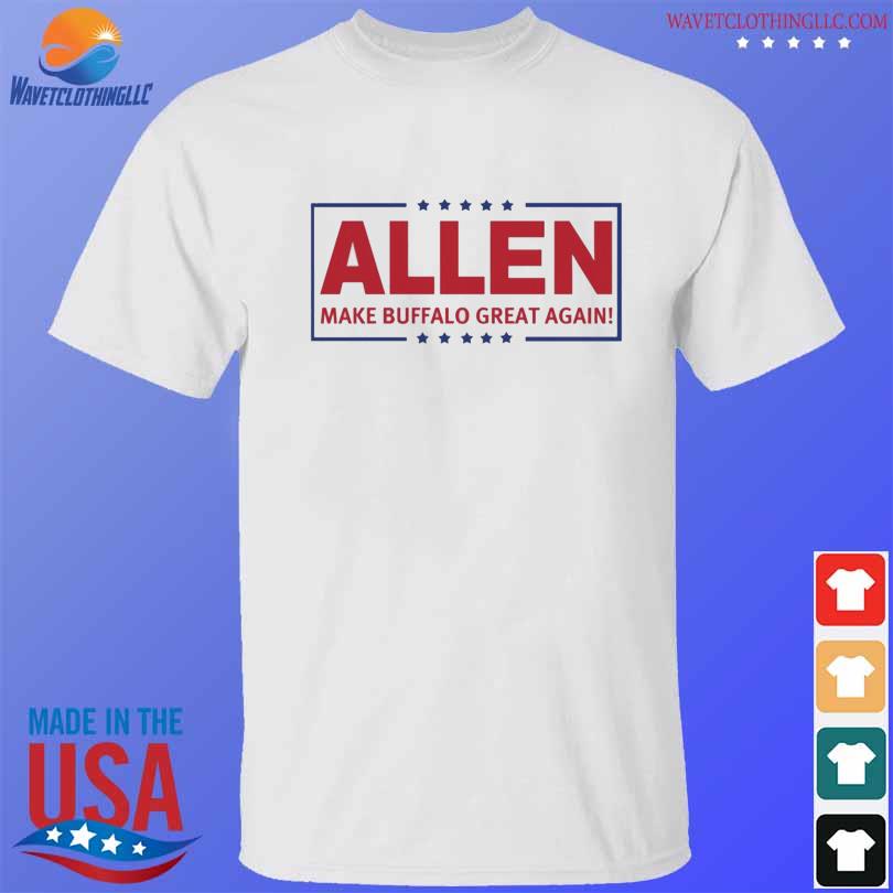 Top Make Buffalo Great Again Allen Mbga Josh Allen Shirt, hoodie, sweater,  long sleeve and tank top