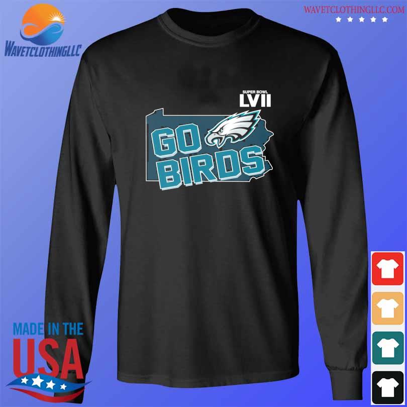 Super bowl lvii philadelphia eagles go birds shirt, hoodie, sweater, long  sleeve and tank top