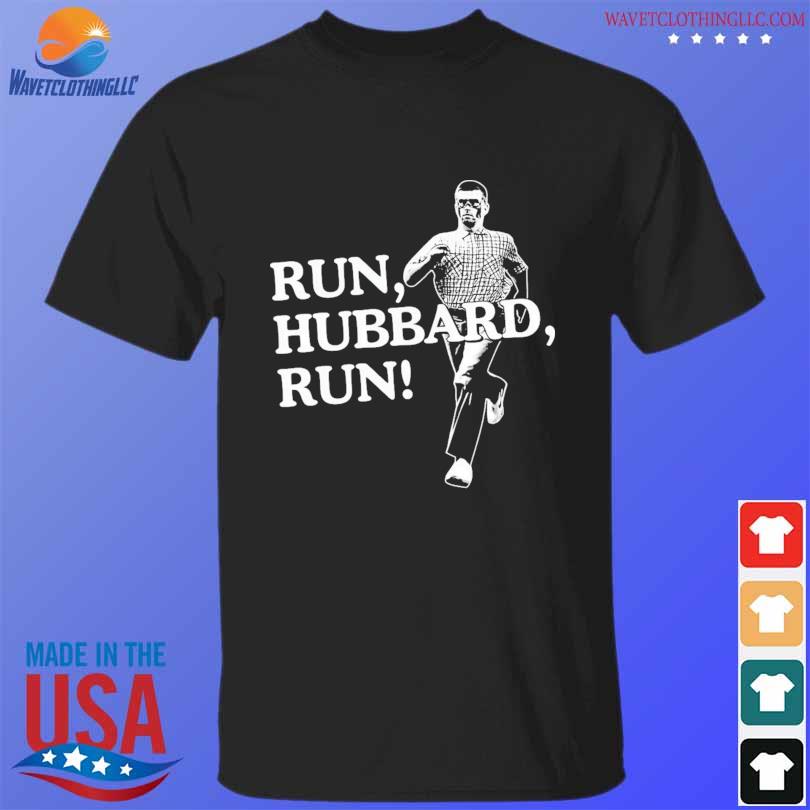 RUN, HUBBARD, RUN 