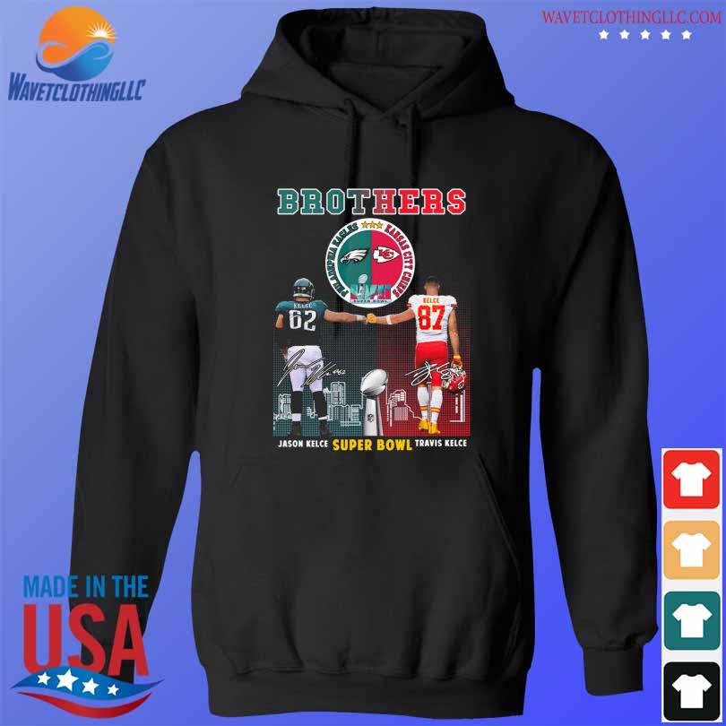 Philadelphia Eagles Vs Kansas City Chiefs Jason Kelce Vs Travis Kelce First  Brothers To Face Each Other In A Super Bowl T-shirt,Sweater, Hoodie, And  Long Sleeved, Ladies, Tank Top