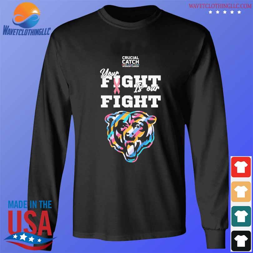 Chicago Bears NFL Crucial Catch Intercept Cancer Your Fight is our