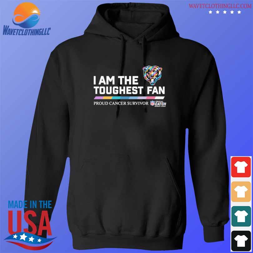 Chicago Bears I am the toughest fan proud cancer survivor crucial catch  intercept cancer shirt, hoodie, sweater, long sleeve and tank top