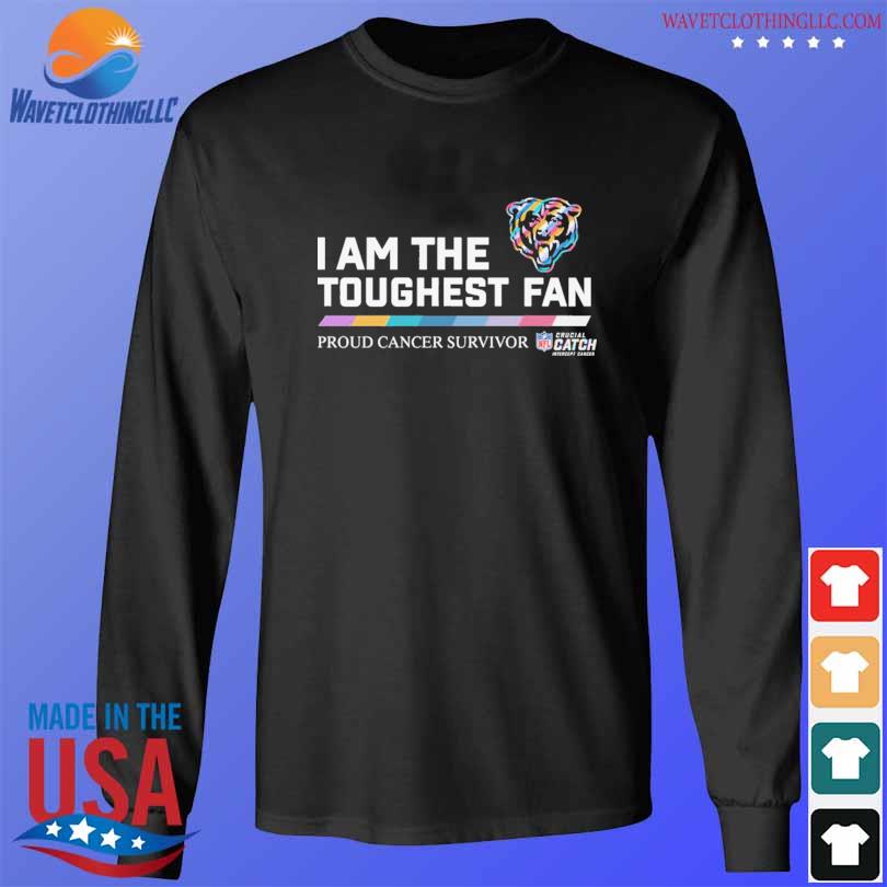 Chicago Bears I am the toughest fan proud cancer survivor crucial catch  intercept cancer shirt, hoodie, sweater, long sleeve and tank top