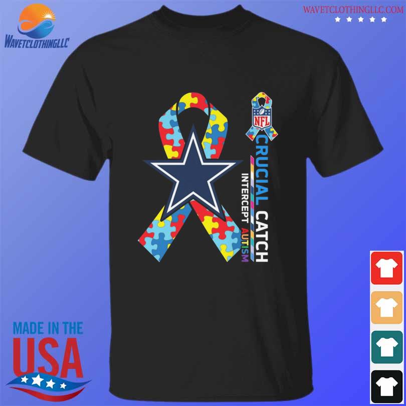 Dallas Cowboys Crucial Catch Intercept Autism 2023 shirt, hoodie, sweater,  long sleeve and tank top