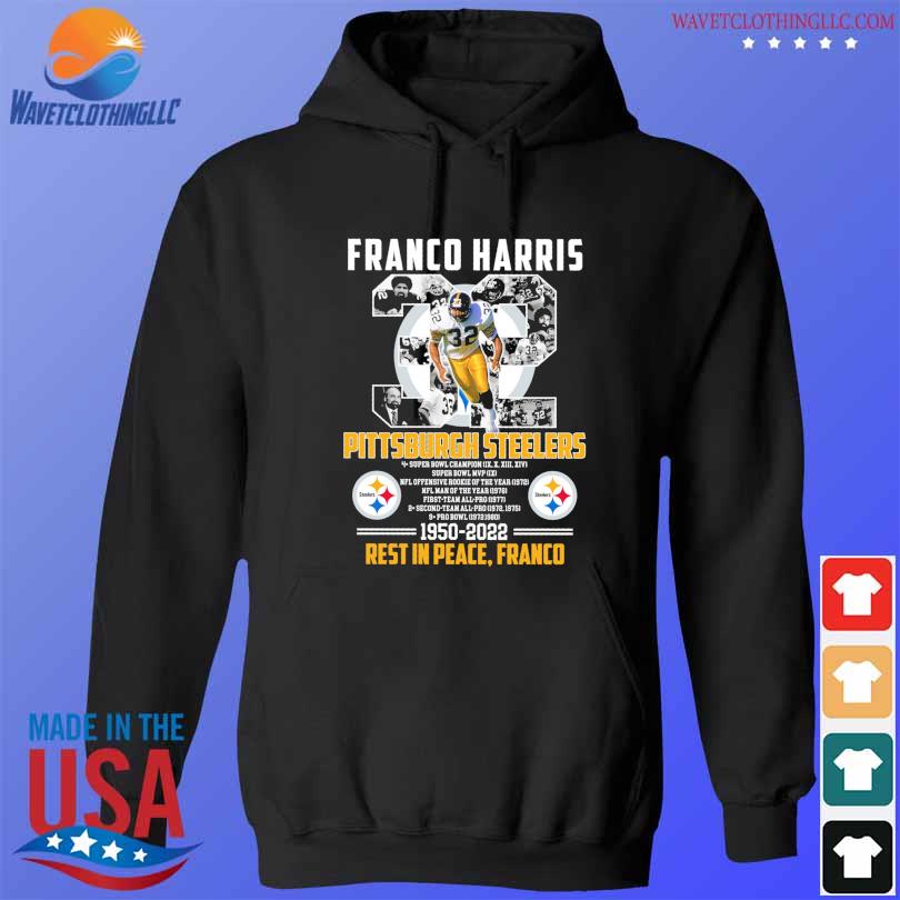 Funny Pittsburgh steelers franco harris 1950 2022 rest t in peace franco  shirt, hoodie, sweater, long sleeve and tank top