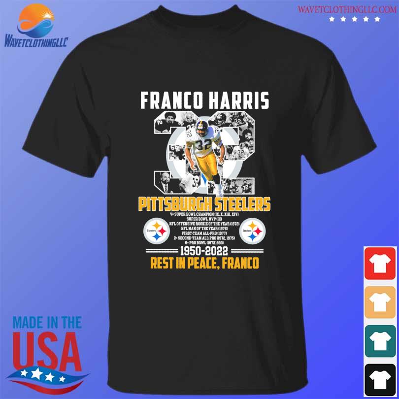 Funny Pittsburgh steelers franco harris 1950 2022 rest t in peace franco  shirt, hoodie, sweater, long sleeve and tank top
