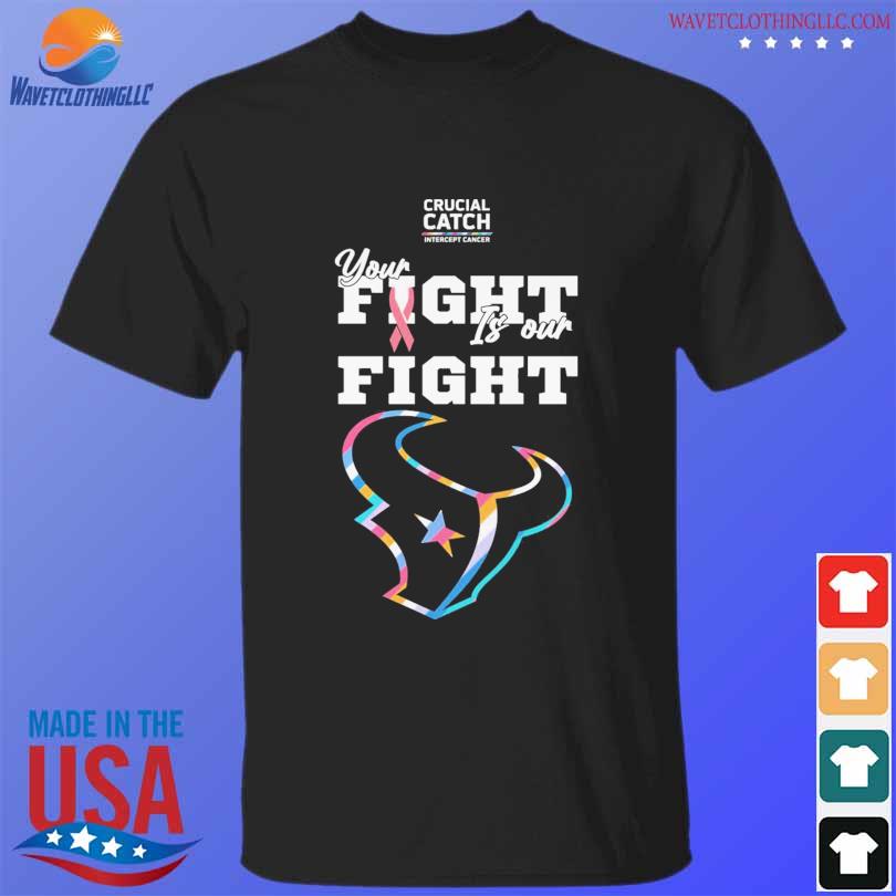 Houston Texans crucial catch intercept cancer your flight is our fight shirt