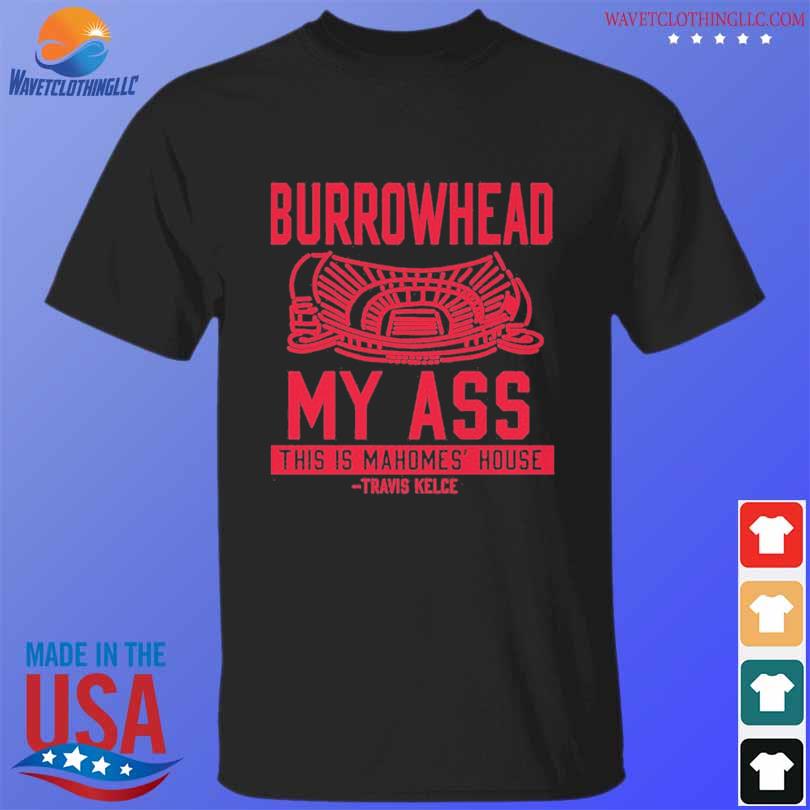 Kelce Bowl Cute Shirt, Burrowhead Mahomes Tee Tops Sweatshirt