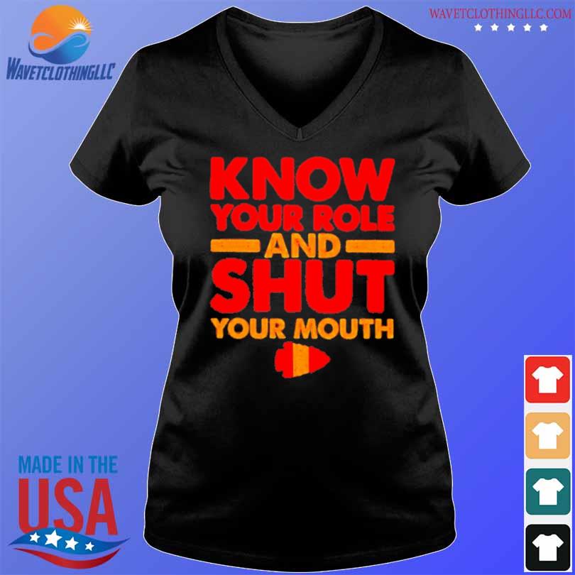 Know Your Role Shut Mouth Kansas City Chiefs Sweatshirt