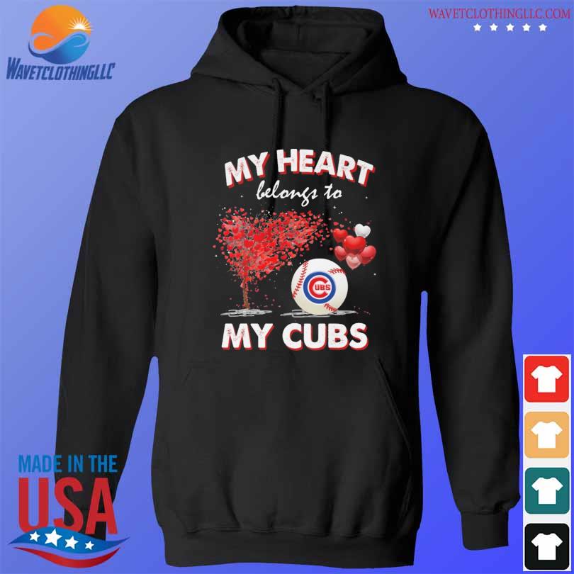 Premium My heart belongs to my chicago cubs shirt, hoodie, sweater