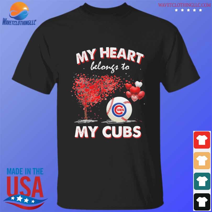 Premium My heart belongs to my chicago cubs shirt, hoodie, sweater, long  sleeve and tank top