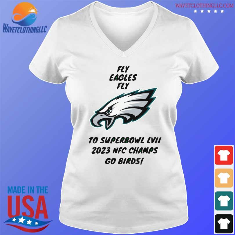 Super Bowl LVII Fly eagles fly Philadelphia eagles NFC champions shirt,  hoodie, sweater, long sleeve and tank top