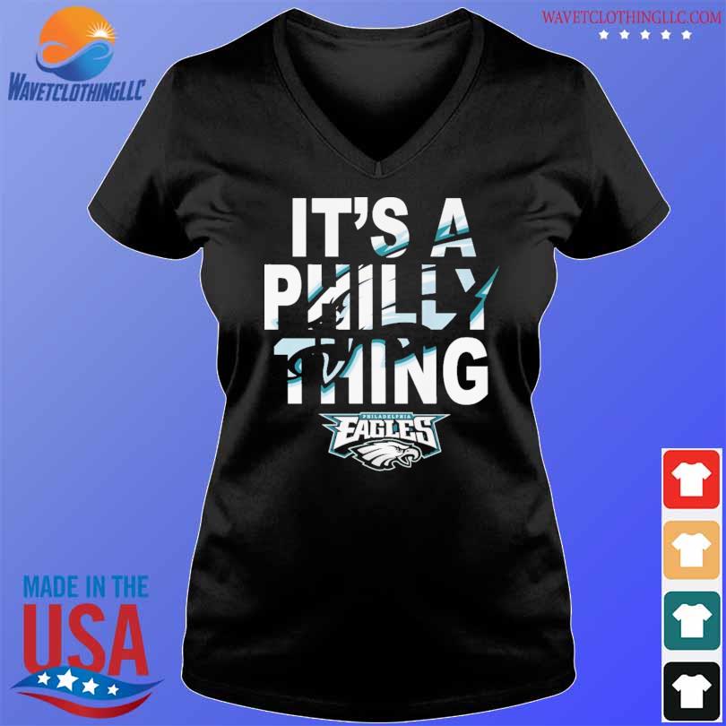 It's Philly Thing Shirt, NFL Philadelphia Eagles Shirt - Ink In Action